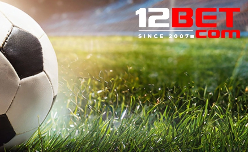 12BET: Kèo dễ ăn cá cược bóng đá Ngoại hạng Anh Ngoại hạng Anh luôn là giải đấu hấp dẫn