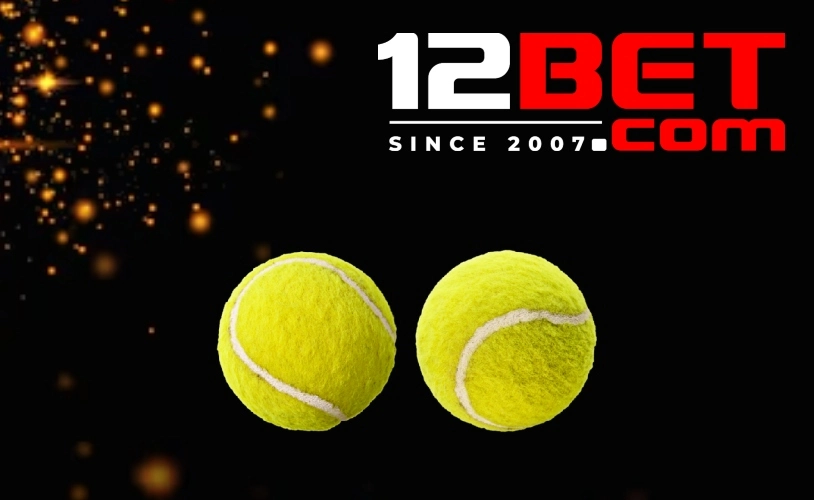 Cá cược thể thao 12BET: Cược theo mặt sân tennis Mặt sân là một yếu tố cần xem xét trong cá cược tennis